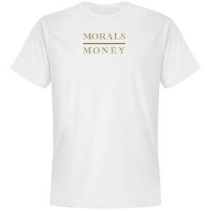 Morals Over Money